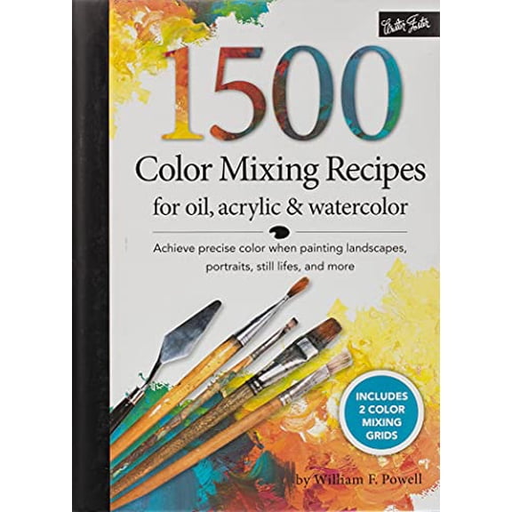 Pre-Owned 1,500 Color Mixing Recipes for Oil, Acrylic Watercolor: Achieve precise color when painting landscapes, portraits, still lifes, and more