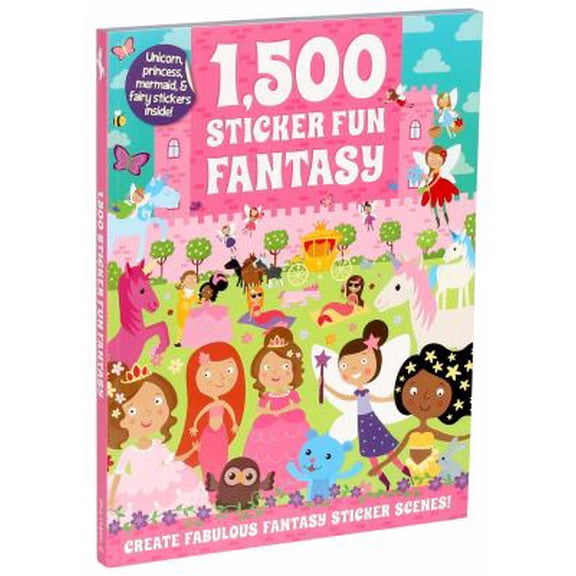 Pre-Owned 1,500 Sticker Fun Fantasy (Paperback) 1684123429 9781684123421