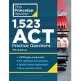 thumbnail image 1 of Pre-Owned 1,523 ACT Practice Questions, 7th Edition: Extra Drills & Prep for an Excellent Score (Paperback) 0525570314 9780525570318, 1 of 1