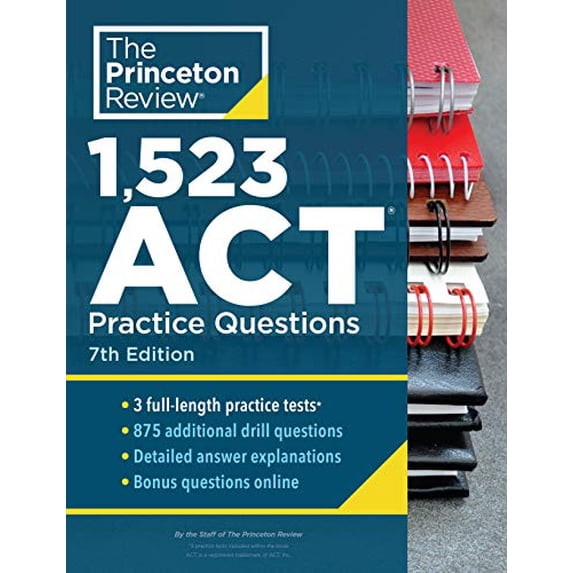 Pre-Owned 1,523 ACT Practice Questions, 7th Edition: Extra Drills & Prep for an Excellent Score (Paperback) 0525570314 9780525570318