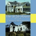 thumbnail image 1 of The $1.59 House (Paperback), 1 of 1