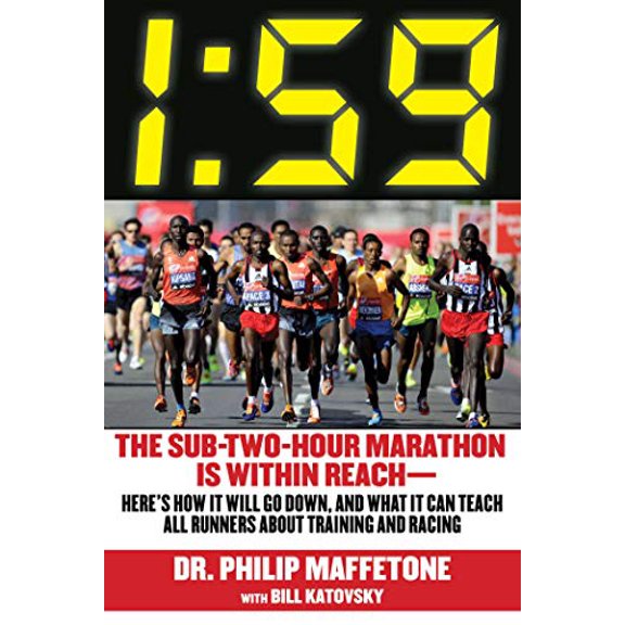 Pre-Owned 01:59: The Sub-Two-Hour Marathon Is Within Reach?Here's How It Will Go Down, and What It Can Teach All Runners about Training and Racing Paperback