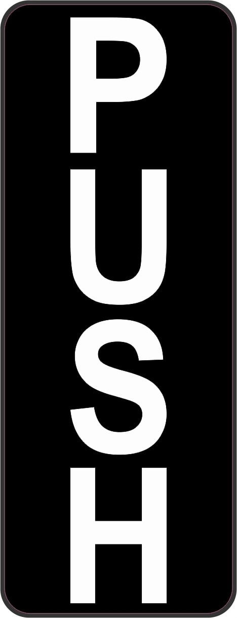 Push Written Sticker 1.5in x 4in Push Door Sticker Business Sign Vinyl Decal Stickers Signs ...