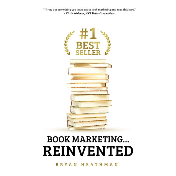 #1 Best Seller: Book Marketing...Reinvented, (Paperback)