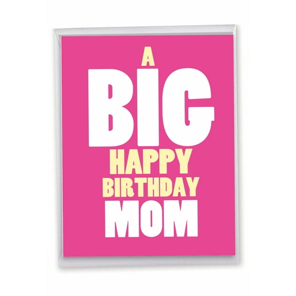 1 Big Funny Birthday Card with Envelope (8.5 x 11 Inch) - Big Happy Birthday Mom Birthday Mother J5972BMG