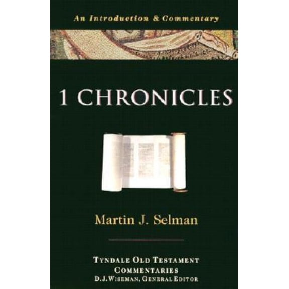 Pre-Owned 1 Chronicles: An Introduction and Commentary (The Tyndale Old Testament Commentaries) (Paperback) 0877842604 9780877842606