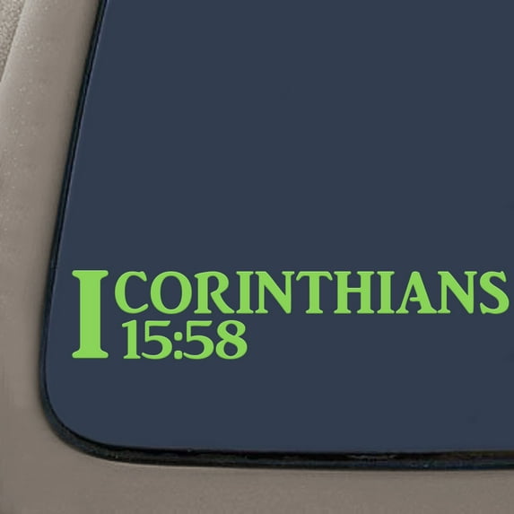 1 Corinthians 15:58 Bible Verse Decal Sticker | 7.5-Inches By 1.5-Inches | Religious Motivational Inspirational Educational | Lime Green Vinyl