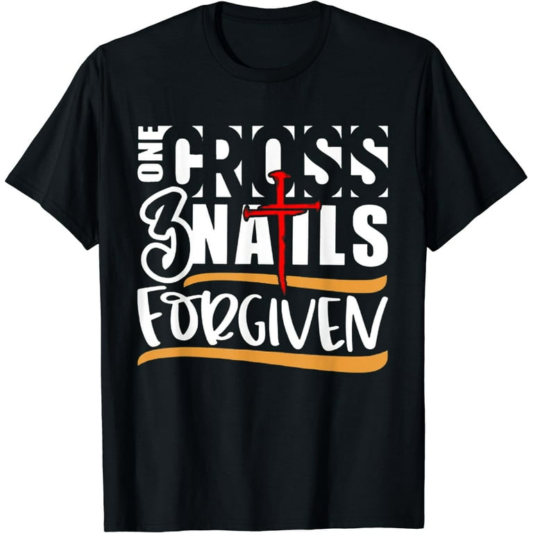 Jesus Cross 3 nails Easter T Shirts Jesus Cross 3 nails Easter T Shirts