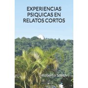 1 Experiencias Psiquicas En Relatos Cortos Paperback