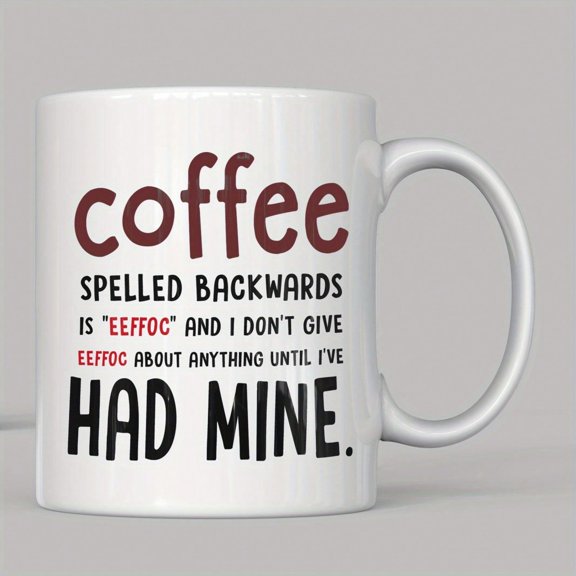 1 Funny 11-Ounce/330-Milliliter Coffee Mug, Suitable For Stores, 'Eeffoc' Is The Reverse Spelling Of 'coffee', 'I Don't Care Eeffoc' Mug - Perfect Office Mug For Women, Men, Bosses