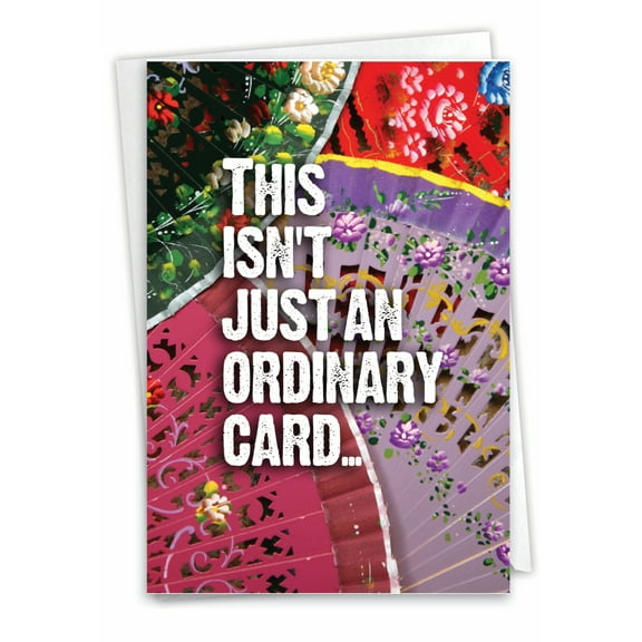 1 Funny Birthday Card with Envelope - No Ordinary Card C3511BDG