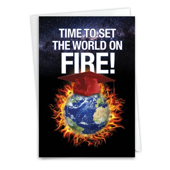 1 Funny Graduation Card with Envelope - Set The World On Fire C6779GDG