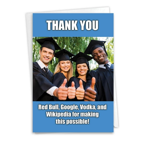 NobleWorks Funny Graduation Greeting Card w/ 5x7 Envelope (1 Card), for Men, Women, Thankful Grads C3448GDG