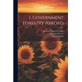 thumbnail image 1 of 1. Government Forestry Abroad (Paperback), 1 of 1