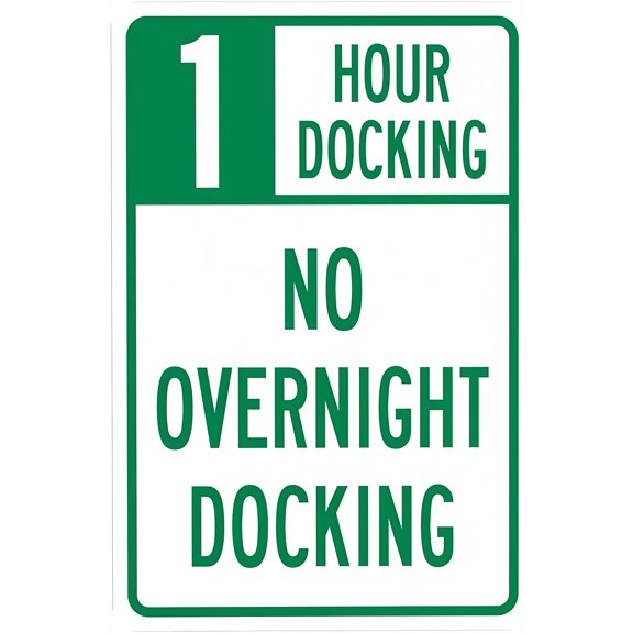 1 Hour Docking No Overnight Docking Sign, 8"x12" Marina Security Metal Warning Sign, Indoor Outdoor Road Yard Home Business Street Safety Decor