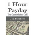 thumbnail image 1 of 1 Hour Payday: Your Guide to Instant Cash!, (Paperback), 1 of 1