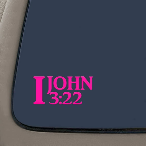 1 John 3:22 Bible Verse Decal Sticker | 7.5-Inches By 3.5-Inches | Religious Motivational Inspirational Educational | Hot Pink Vinyl