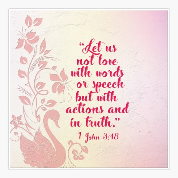 1 John 318 Sticker