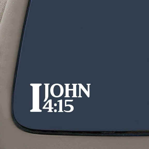 1 John 4:15 Bible Verse Decal Sticker | 7.5-Inches By 3.5-Inches | Religious Motivational Inspirational Educational | White Vinyl