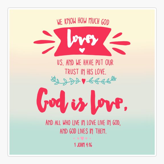 1 John 4:16 (ombre) Sticker