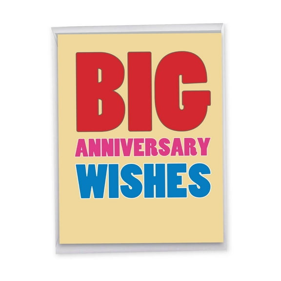 1 Jumbo Funny Anniversary Greeting Card (8.5 x 11 Inch) - Big Anniversary Wishes J2722ANG
