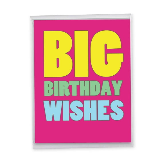 1 Jumbo Funny Birthday Greeting Card (8.5 x 11 Inch) - Big Birthday Wishes J2720BDG