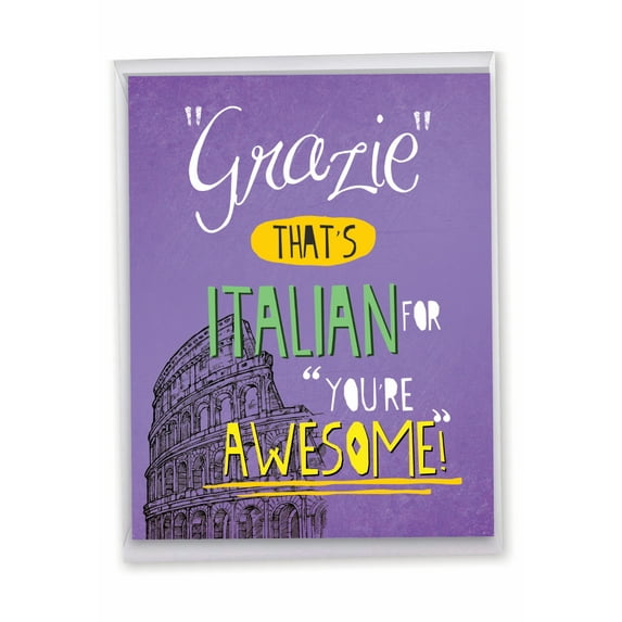 1 Jumbo Funny Thank You Greeting Card (8.5 x 11 Inch) - Grazie You're Awesome Thank You J3533TYG-US