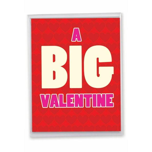 1 Jumbo Funny Valentine's Day Card with Envelope (8.5 x 11 Inch) - Big Valentine J5147VDG