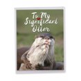 thumbnail image 1 of 1 Jumbo Funny Valentine's Day Card with Envelope (8.5 x 11 Inch) - Significant Otters J5528VDG, 1 of 6