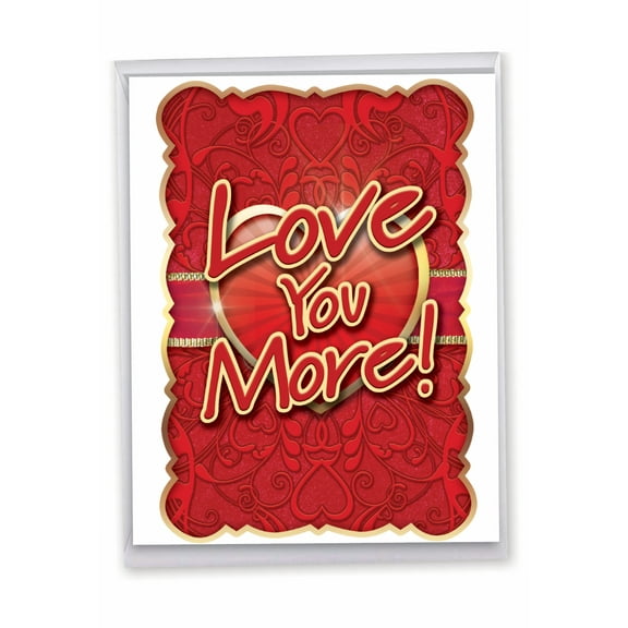 1 Jumbo Funny Valentine's Day Greeting Card (8.5 x 11 Inch) - Love You More Valentines Day Card J2133
