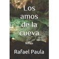 thumbnail image 1 of 1: Los Amos De La Cueva (Paperback), 1 of 1
