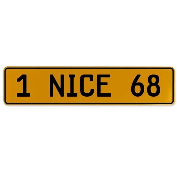 1 NICE 68 - Yellow Aluminum Street Sign Mancave Euro Plate Name Door Sign Wall Art