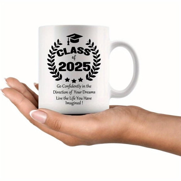 1 Pack Class of 2025 Graduate Cup Elegant Graduation Mug with Inspirational Quote 11oz White Ceramic Coffee Cup Diploma Design College University Voca