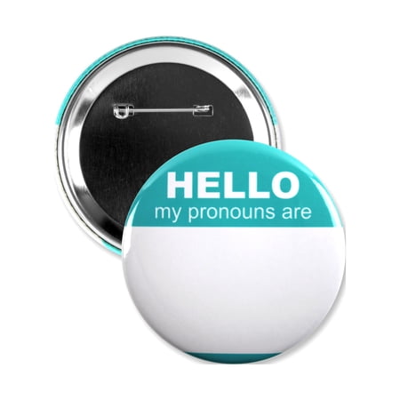 1 Pack - Teal Hello My Pronouns Are "Write-In" LGBTQ+ Pinback Button - 3 Inch