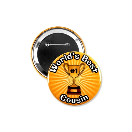 1 Pack - Worlds Best Cousin #1 Trophy Pinback Button - 3 Inch