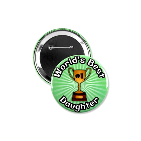 1 Pack - Worlds Best Daughter #1 Trophy Pinback Button - 3 Inch