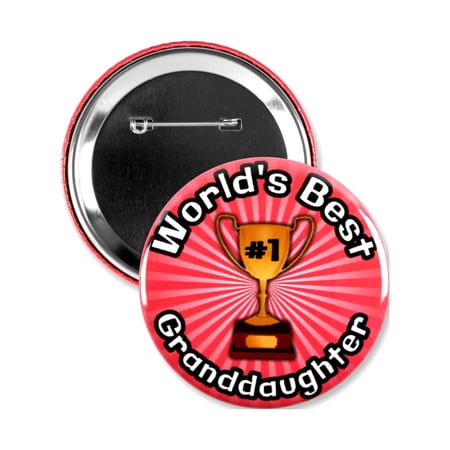 1 Pack - Worlds Best Granddaughter #1 Trophy Pinback Button - 3 Inch