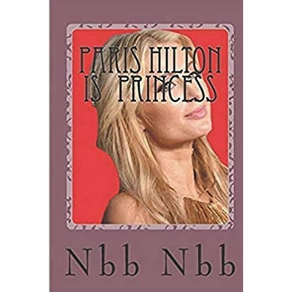 1: Paris Hilton Screenplay: Paris Hilton (Series #1) (Paperback)