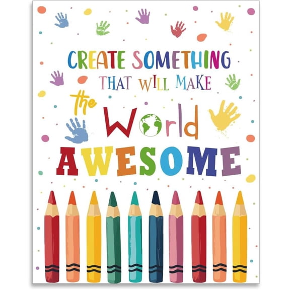 1 Pc Inspirational Positive Wall Poster Create Something That Will Make the World Awesome Painting Educational Classroom Nursery Decor Watercolor Crayon Paint for School 25.4x20.5cm/10x8 Silver