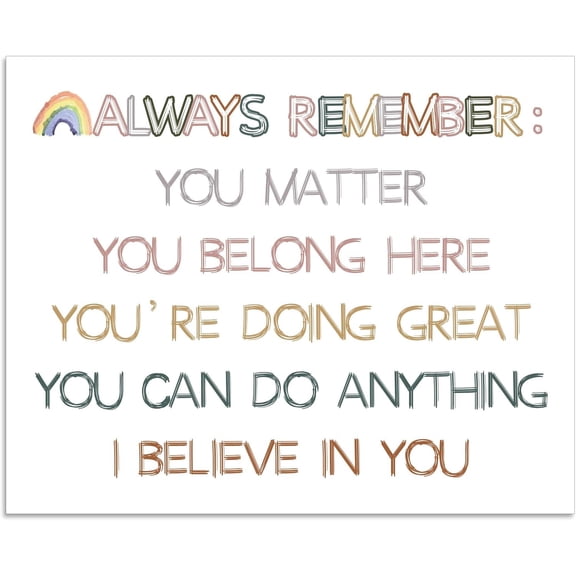 1 Pc Inspirational Quote Poster Paper, Colorful Always Remember Wall Art Unframed Positive Quotes Art Print with Rainbow for Home Classroom Office Dorm Wall Decor 10x8inch(25.5x20.5cm)