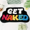 thumbnail image 1 of 1 Pc Irregular Shaped Get Naked Bath Mat Get Naked Bath Mat - Cute Bathroom Rugs with Letters Non Slip Absorbent Bath Rug for Apartment Decor- Get Naked Rug for Bathroom, 23.62x15.74 Inch, F, 1 of 5