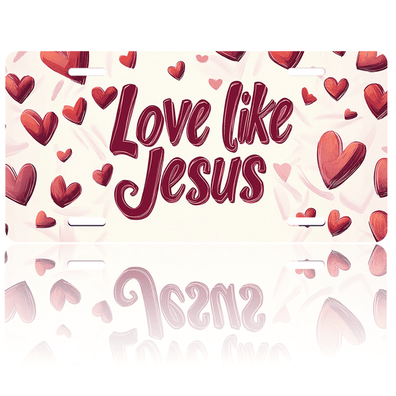 1 Pcs 2D Flat License Plate Covers & Frames, Love like Jesus For Decorative Front, Waterproof For Decoration Aluminum License Plate Covers & Frames Cover For Men Women, 12" X 6"