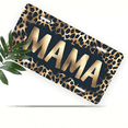 thumbnail image 1 of 1 Pcs 2D Flat License Plate Covers & Frames, MAMA on Leopard For Decorative Front, Waterproof For Decoration Aluminum License Plate Covers & Frames Cover For Men Women, 12" X 6", 1 of 6