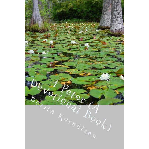 1 Peter (A Devotional Book) (Paperback)