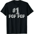 thumbnail image 1 of #1 PopPop T Shirt - Number One Pop Pop Father's Day Gift Tee, 1 of 3