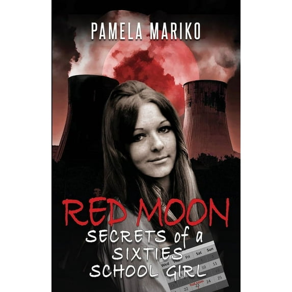 1 Red Moon: Secrets of a Sixties Schoolgirl, Book 2, (Paperback)