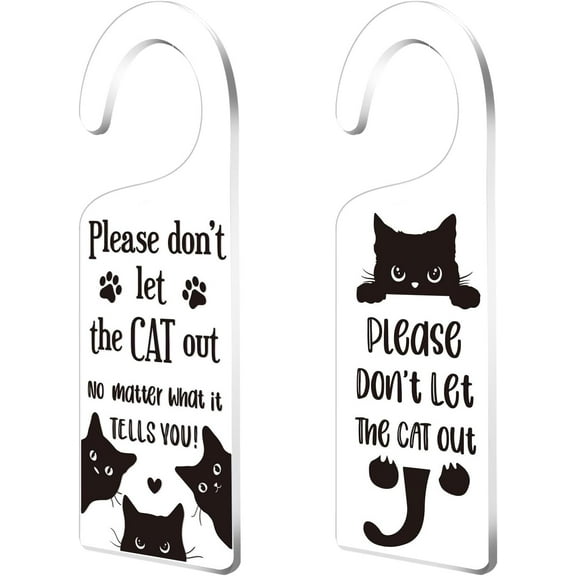 1 Set Acrylic Notice Door Hanger Sign Public Warning Sign Don't Let Out Cat Shape 240x90x5mm 2pcs/set