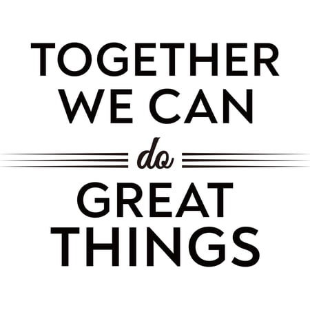1 Set PVC Wall Stickers for Home Living Room Bedroom Decoration Rectangle with Word TOGETHER WE CAN DO GREAT THINGS Black 390x520mm 3pcs/set