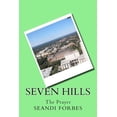 thumbnail image 1 of 1: Seven Hills: The Prayer (Paperback), 1 of 1