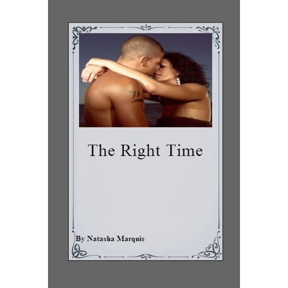 Our Time: The Right Time (Paperback)